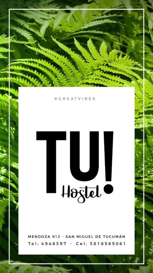 Tu Hostel Сан-Мигель-де-Тукуман Экстерьер фото